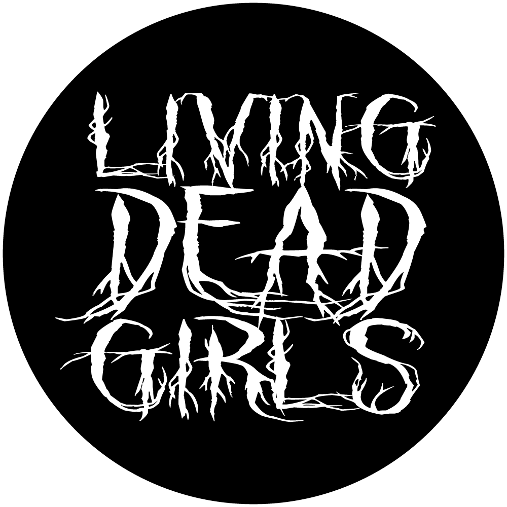 LIVING DEAD GIRLS